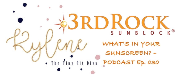3RE Founder Joins The Tiny Fit Diva for 1-on-1 About Non-Toxic Sunscreen - Video/Podcast