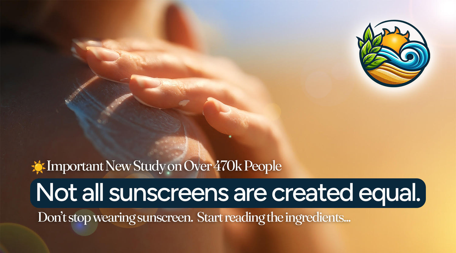 Not All Sunscreens Are Created Equal